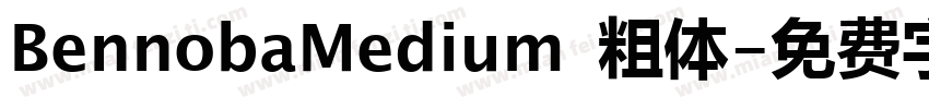 BennobaMedium 粗体字体转换